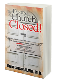 The Doors of the Church Are Closed